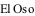 El Oso